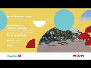 Cómo las zonas de bajas emisiones están cambiando la movilidad urbana