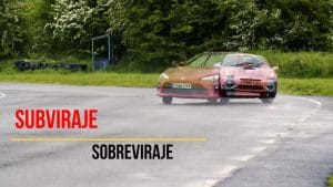 ¿Qué es el sobreviraje y el subviraje en los coches?