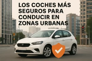 Los coches más seguros para conducir en zonas urbanas