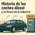Historia de los coches diésel y su futuro en la industria