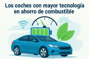 Los coches con mayor tecnología en ahorro de combustible